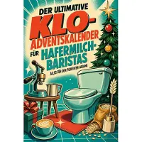 Bookwire Der ultimative Klo-Adventskalender für Haferdrink-Baristas