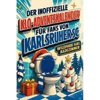 Bookwire Der inoffizielle Klo-Adventskalender für Fans von Karlsruher SC