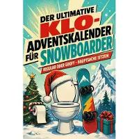 Bookwire Der ultimative Klo-Adventskalender für Snowboarder