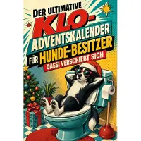Bookwire Der ultimative Klo-Adventskalender für Hunde-Besitzer