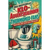 Bookwire Der inoffizielle Klo-Adventskalender für Thermomix-Fans