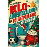 Bookwire Der inoffizielle Klo-Adventskalender für FC Liverpool-Fans