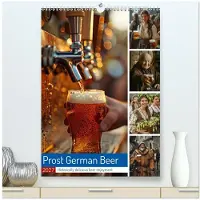 CALVENDO Prost deutsches Bier (Hochwertiger Premium-Wandkalender 2027, Format DIN A2, Hochformat), 12-Monats-Wandkalender