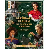 Sonstige Verlage Berühmte Frauen, die Geschichte schrieben. Adventskalenderbuch