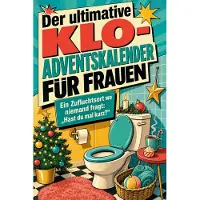 Tiptop Der ultimative Klo-Adventskalender für Frauen