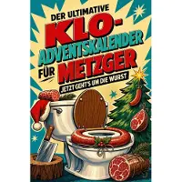 Bookwire Der ultimative Klo-Adventskalender für Metzger