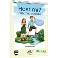 Sonstige Verlage Host Mi? Kalender 2027 - Aus der bekannten BR-Sendung "Wir in Bayern"