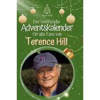 Sonstige Verlage Der inoffizielle Adventskalender für alle Fans von Terence Hill