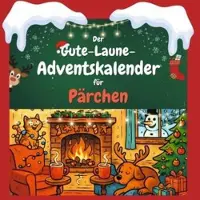 Sonstige Verlage Der Gute-Laune-Adventskalender für Pärchen