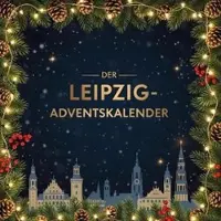 Sonstige Verlage Leipzig Adventskalender Buch: Rezepte, Geschichten & Satiren über Leipziger Eigenheiten