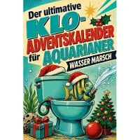 Bookwire Der ultimative Klo-Adventskalender für Aquarianer
