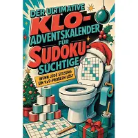 Bookwire Der ultimative Klo-Adventskalender für Sudoku-Süchtige