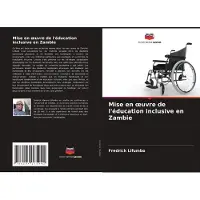 Sonstige Verlage Mise en ¿uvre de l'éducation inclusive en Zambie