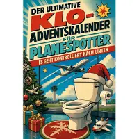 Bookwire Der ultimative Klo-Adventskalender für Planespotter