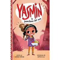 Sonstige Verlage Yasmin, La Guardiana del Zoo (Yasmin the Zookeeper)