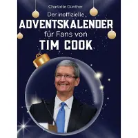 Sonstige Verlage Der inoffizielle Adventskalender für Fans von Tim Cook