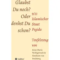 Sonstige Verlage Glaubst Du noch oder denkst Du schon?