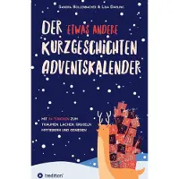 Sonstige Verlage Der etwas andere Kurzgeschichten-Adventskalender