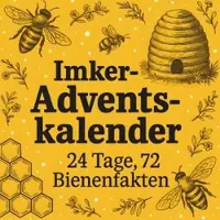 Sonstige Verlage Imker Adventskalender | 24 Tage, 72 Bienenfakten