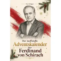 Bookwire Der inoffizielle Adventskalender über Ferdinand von Schirach