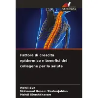 Sonstige Verlage Fattore di crescita epidermico e benefici del collagene per la salute