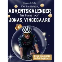 Sonstige Verlage Der inoffizielle Adventskalender für Fans von Jonas Vingegaard