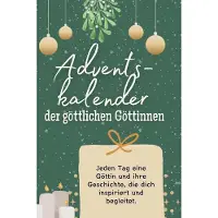 Sonstige Verlage Adventskalender der göttlichen Göttinnen