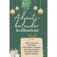 Sonstige Verlage Adventskalender der Affirmationen
