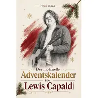 Bookwire Der inoffizielle Adventskalender über Lewis Capaldi