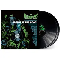 The Hellacopters Cream Of The Crap! Collected Non-Album Works