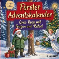 Sonstige Verlage Förster-Adventskalender: Quiz-Buch mit Fragen und Rätsel