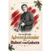 Bookwire Der inoffizielle Adventskalender über Hubert von Goisern