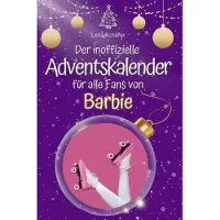 Bookwire Der inoffizielle Adventskalender für alle Fans von Barbie